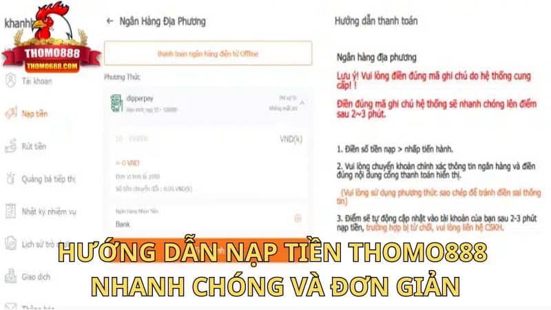Hướng dẫn nạp tiền Thomo888 nhanh chóng và đơn giản Hướng dẫn nạp tiền Thomo888 nhanh chóng và đơn giản