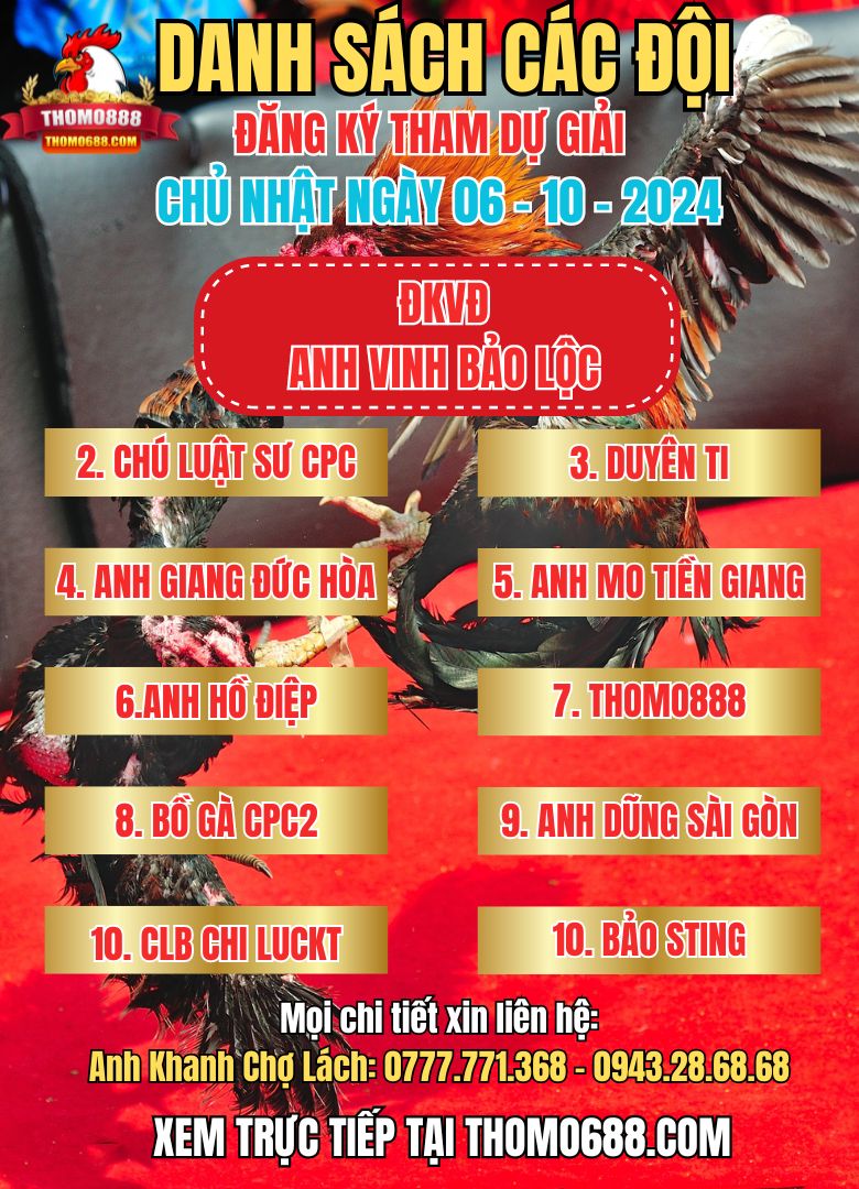 Danh sách đội tham gia giải đá gà tự do tại bồ gà CPC3 ngày 06/10/2024 Danh sách đội tham gia giải đá gà tự do tại bồ gà CPC3 ngày 06/10/2024